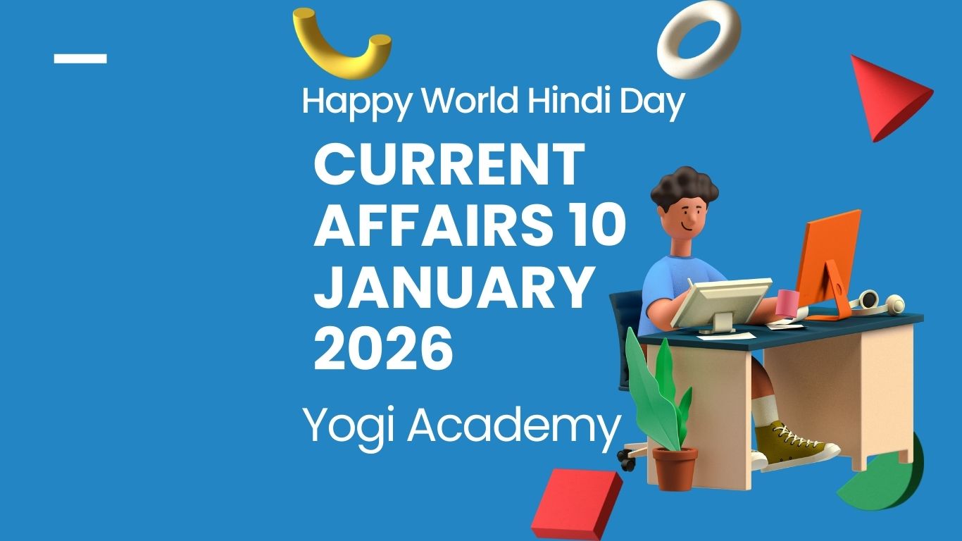 Current Affairs 10 January 2026